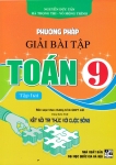 PHƯƠNG PHÁP GIẢI BÀI TẬP TOÁN LỚP 9 - TẬP 2 (Dùng kèm SGK Kết nối tri thức)